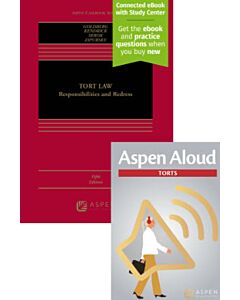 Tort Law: Responsibilities and Redress (Connected eBook with Study Center + Print Book + Aspen Aloud) 9798892073011