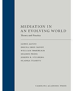 Mediation in an Evolving World: Theory and Practice (Rental) 9781531029364