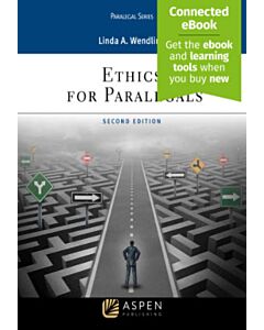 Ethics for Paralegals (w/ Connected eBook) (Instant Digital Access Code Only) 9798889063780