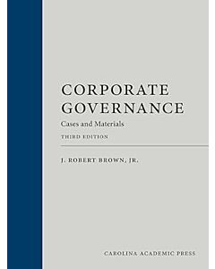 Corporate Governance: Cases and Materials 9781531024321