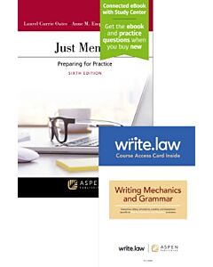 Just Memos: Preparing for Practice (Connected eBook + Print Book + Write.law Mechanics and Grammar) 9798892072618