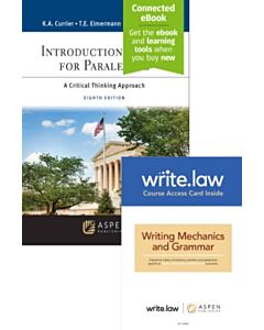 Introduction to Law for Paralegals: A Critical Thinking Approach (Connected eBook + Print Book + Write.law Mechanics and Grammar) 9798892072700