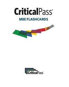 Critical Pass MBE Flashcards 978111