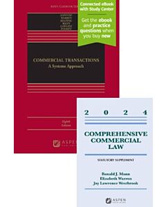 Commercial Transactions: A Systems Approach (w/ Connected eBook with Study Center) & Supplement Access (Bundle Set) 9798894104058