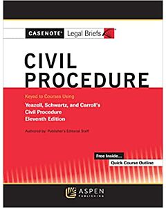 Casenote Legal Briefs: Civil Procedure 9781543850598