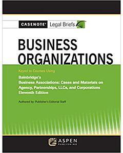 Casenote Legal Briefs: Business Organizations 9781543858280