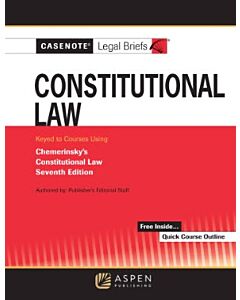 Casenote Legal Briefs for Constitutional Law 9798889069607