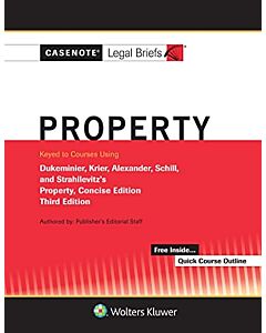 Casenote Legal Briefs for Property 9781543807400