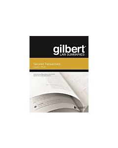 Whaley's Gilbert Law Summaries on Secured Transactions (Instant Digital Access Code Only) 9781684678648