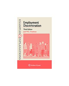 Examples & Explanations for Employment Discrimination (Instant Digital Access Code Only) 9781454868484