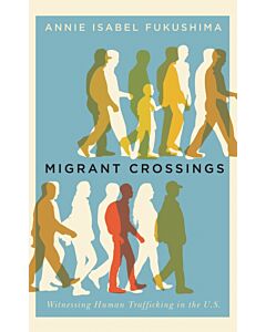 Migrant Crossings (Instant Digital Access Code Only) 9781503609075