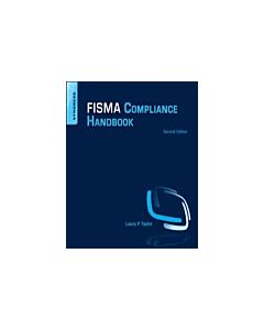 FISMA Compliance Handbook (Instant Digital Access Code Only) 9780124058712