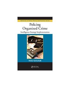 Policing Organized Crime (Instant Digital Access Code Only) 9781439810149