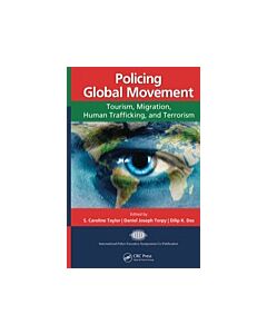 Policing Global Movement (Instant Digital Access Code Only) 9780367867096