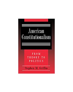 American Constitutionalism (Instant Digital Access Code Only) 9780691002408