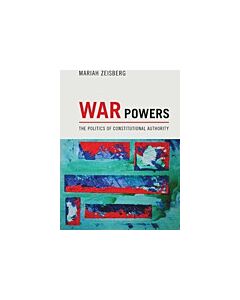 War Powers (Instant Digital Access Code Only) 9780691168036