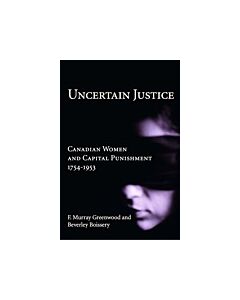 Uncertain Justice (Instant Digital Access Code Only) 9781550023442