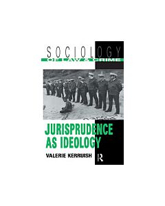 Jurisprudence as Ideology (Instant Digital Access Code Only) 9780415088572