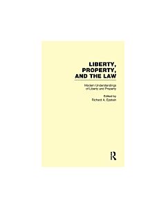 Modern Understandings of Liberty and Property (Instant Digital Access Code Only) 9780815335566