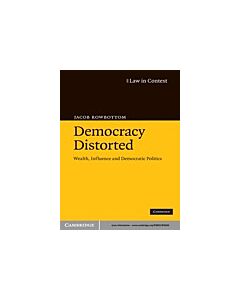 Democracy Distorted (Instant Digital Access Code Only) 9780521876650