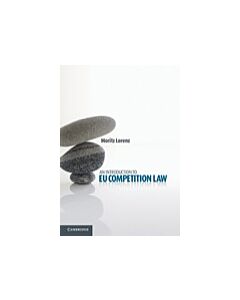 An Introduction to EU Competition Law (Instant Digital Access Code Only) 9781107018174