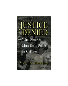 Justice Denied (Instant Digital Access Code Only) 9780521886215