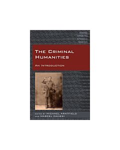 The Criminal Humanities (Instant Digital Access Code Only) 9781433131943