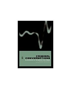 Criminal Conversations (Instant Digital Access Code Only) 9780415197403