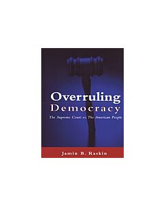 Overruling Democracy (Instant Digital Access Code Only) 9780415934398