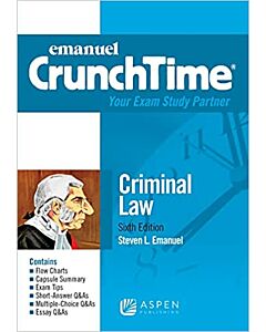 CrunchTime Series: Criminal Law 9781543805772