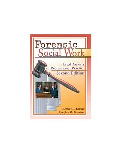 Forensic Social Work (Instant Digital Access Code Only) 9780789008671