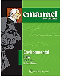 Emanuel Law Outlines: Environmental Law 9781543807592