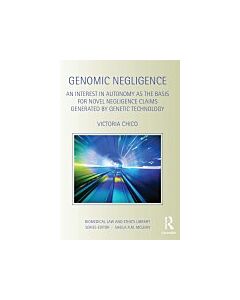 Genomic Negligence (Instant Digital Access Code Only) 9780415859462