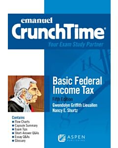 CrunchTime Series: Basic Federal Income Tax (Instant Digital Access Code Only) 9798889065357