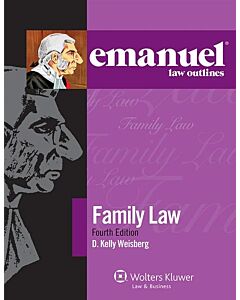 Emanuel Law Outlines: Family Law (Instant Digital Access Code Only) 9781543838268