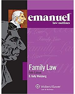 Emanuel Law Outlines: Family Law 9781543807523