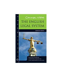 Course Notes: the English Legal System (Instant Digital Access Code Only) 9781444146585