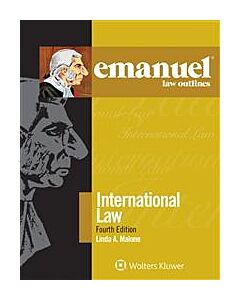 Emanuel Law Outlines: International Law 9781543805871