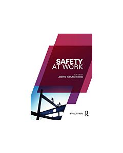 Safety at Work (Instant Digital Access Code Only) 9780415656962