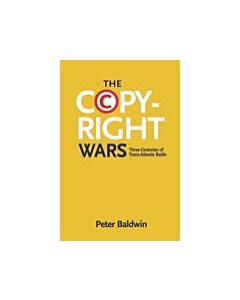 The Copyright Wars (Instant Digital Access Code Only) 9780691169095