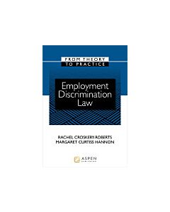 Employment Discrimination Law (Instant Digital Access Code Only) 9780735589896