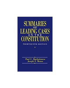 Summaries of Leading Cases on the Constitution (Instant Digital Access Code Only) 9780822630081