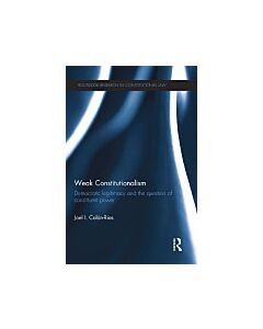 Weak Constitutionalism (Instant Digital Access Code Only) 9780415741484