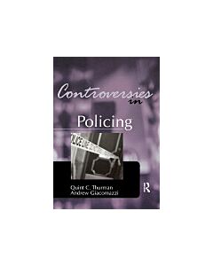 Controversies in Policing (Instant Digital Access Code Only) 9781138173804