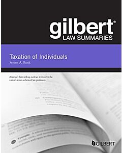 Gilbert Law Summaries: Taxation of Individuals 9781684676170