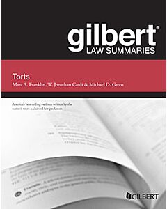 Gilbert Law Summaries: Torts 9781685612528