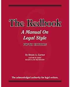 Redbook: A Manual on Legal Style 9781642421439