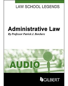 Law School Legends Audio: Administrative Law (Instant Digital Access Code Only) 9781683282556