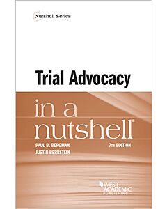 Law in a Nutshell: Trial Advocacy 9781685615819