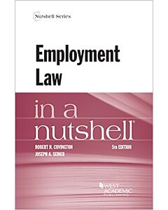 Law in a Nutshell: Employment Law 9781636593838